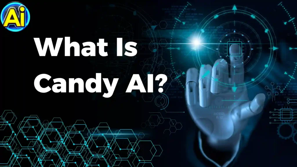 What Is Candy AI