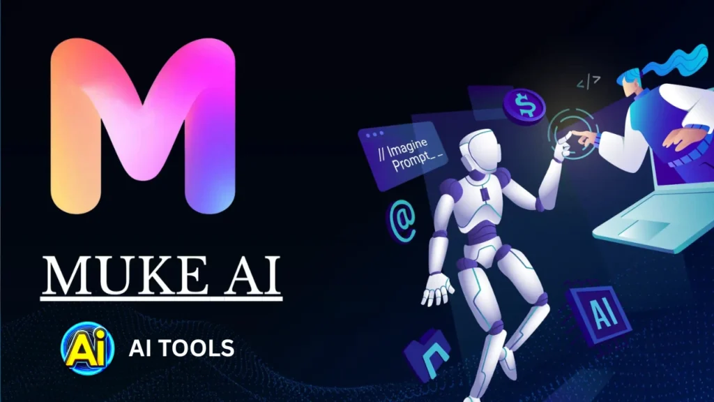 Benefits of Muke AI